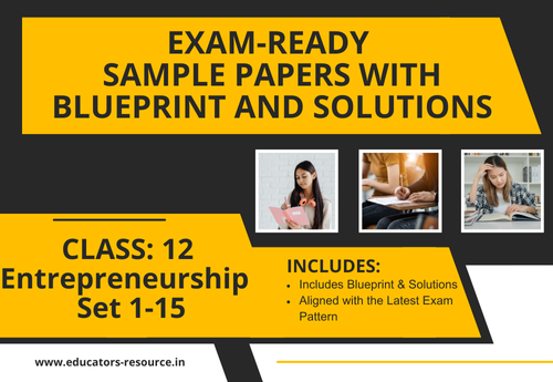 Annual Sample Papers with Solution & Blueprint Class 12 Entrepreneurship Sets 1 to 15