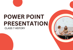 PowerPoint - Presentation Class 7 History All Chapters