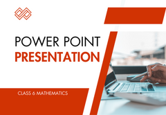 PowerPoint - Presentation Class 6 Mathematics All Chapters