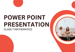 PowerPoint - Presentation Class 7 Mathematics All Chapters