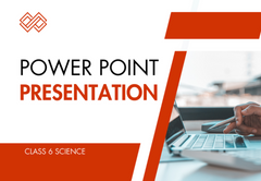 PowerPoint - Presentation Class 6 Science All Chapters