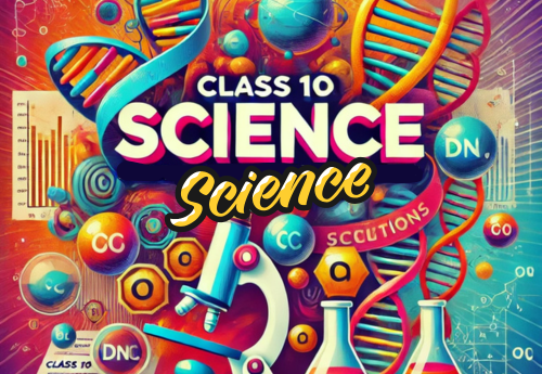 Daily Practice Paper (DPP) Class 10 Science All Chapter