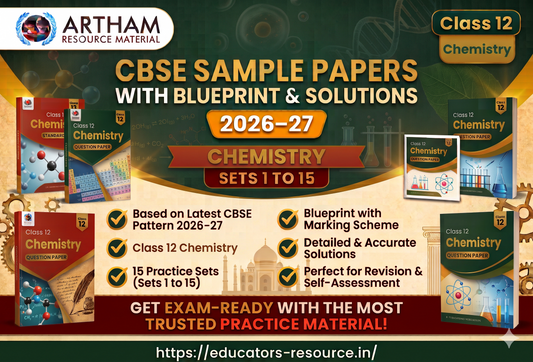 CBSE Sample Papers with Blueprint & Solutions Class 12 Chemistry Sets 1 to 15 (2026–27)