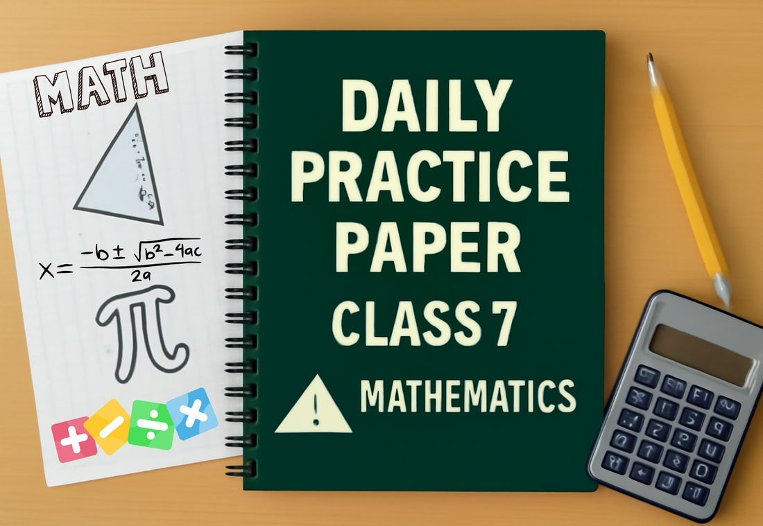 Daily Practice Paper (DPP) Class 7 Mathematics (Ganita Prakash) Part 1 ...