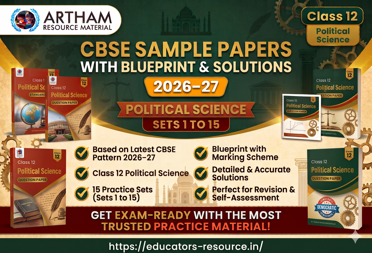CBSE Sample Papers with Blueprint & Solutions Class 12 Political Science Sets 1 to 15 (2026–27)