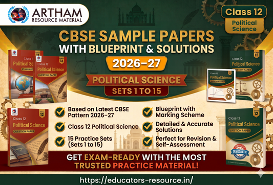 CBSE Sample Papers with Blueprint & Solutions Class 12 Political Science Sets 1 to 15 (2026–27)