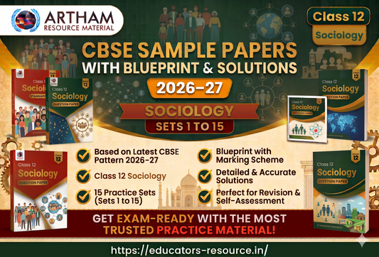 CBSE Sample Papers with Blueprint & Solutions Class 12 Sociology Sets 1 to 15 (2026–27)